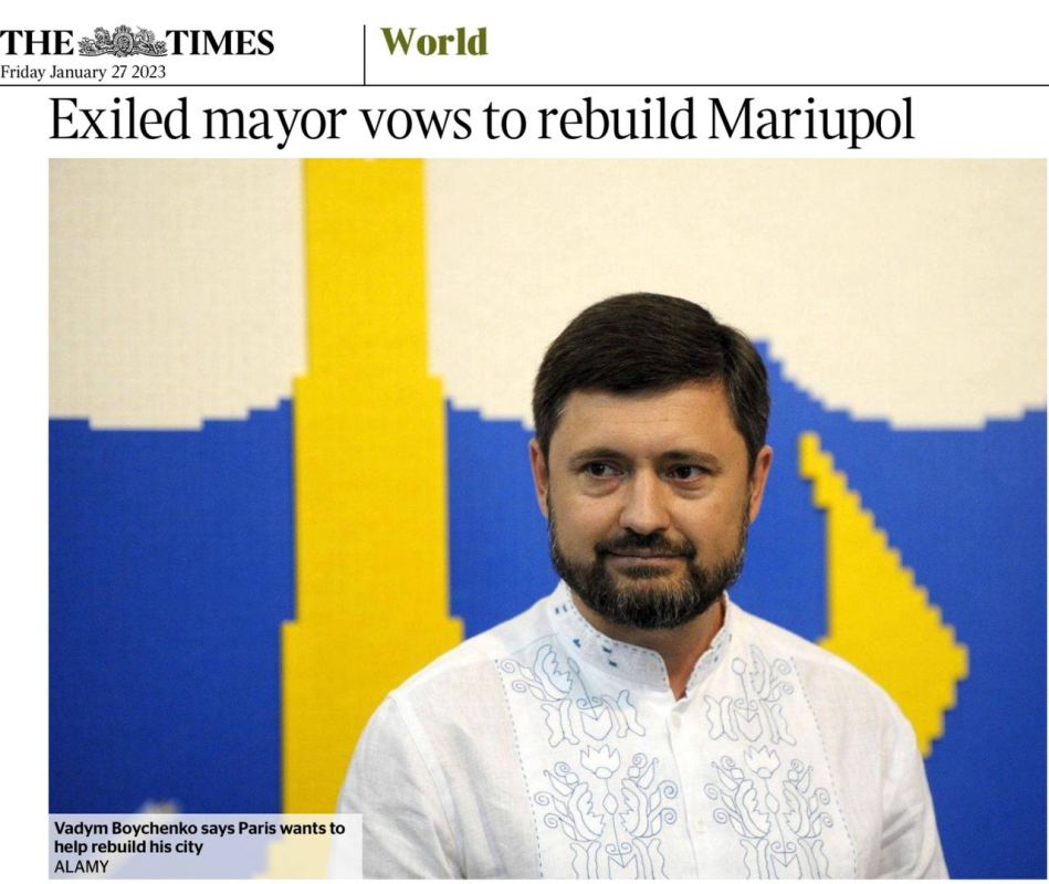Владимир Корнилов: «Мэр Мариуполя» Бойченко, сбежавший из города в первый же день СВО, дает интервью The Times и рассказывает о плане восстановления Мариуполя